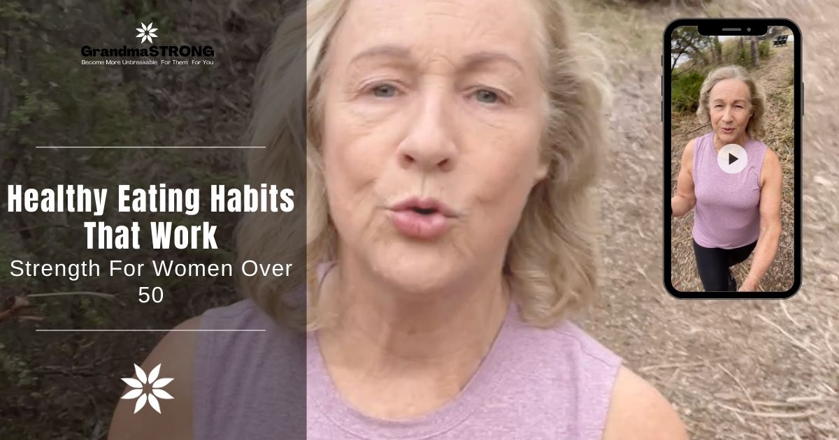 Healthy Nutrition for Strength Training Women Over 50 - GrandmaSTRONG