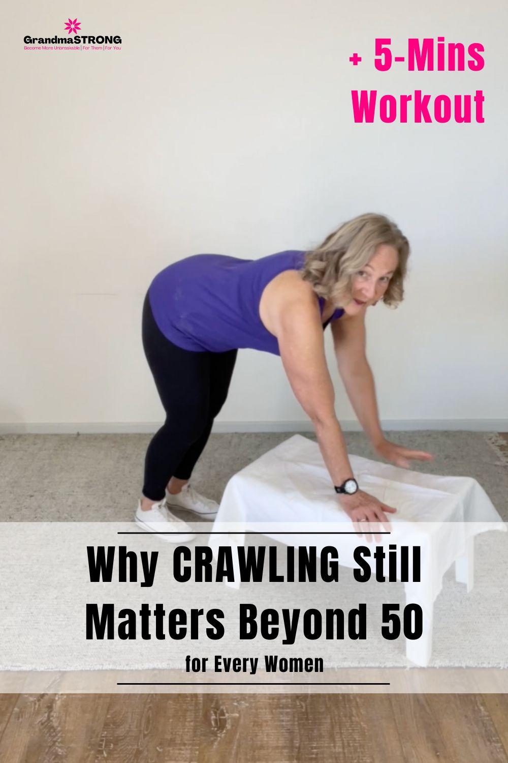 ADL#3: Why Crawling Still Matters Beyond 50: Plus Workout