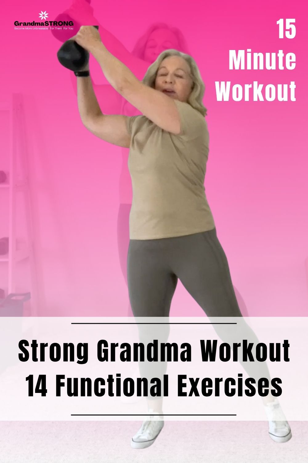 Strong Grandma Workout: 14 Functional Exercises to Keep Up With Active Grandkids