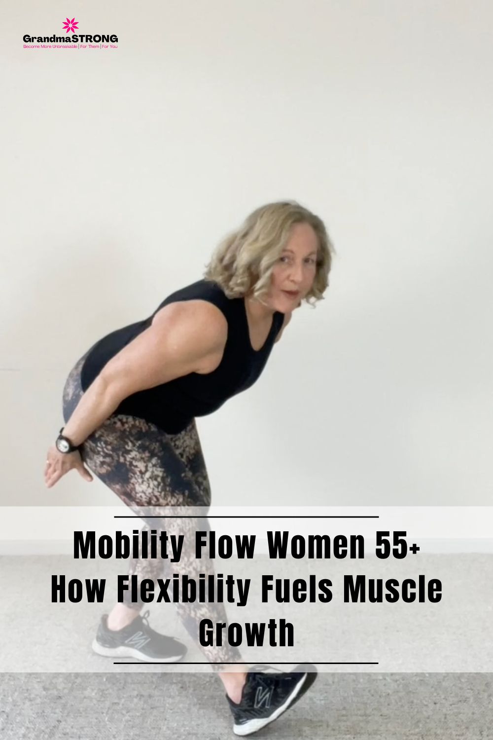Mobility Flow for Women 55+: How Flexibility Fuels Muscle Growth